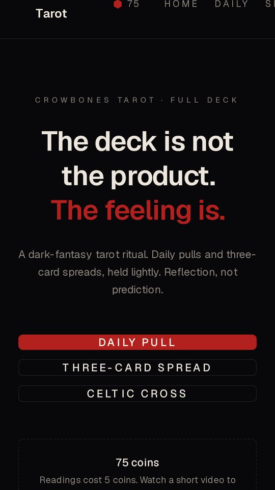 The Crowbones Tarot home screen, dark interface with the deck ready to draw.